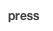press